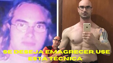 Técnica para emagrecer