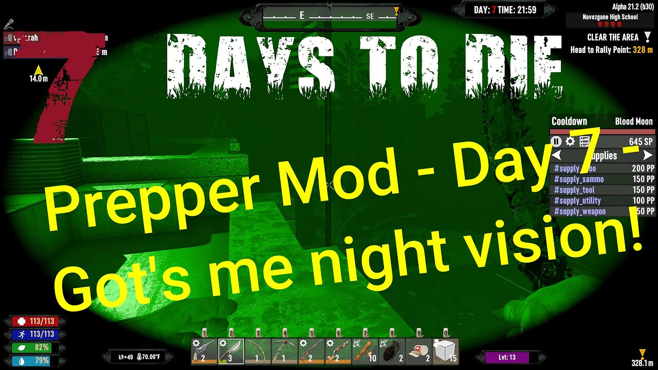 Day 7 Horde - Preppocalypse Overhaul Mod | 7 Days To Die | Alpha 21.2