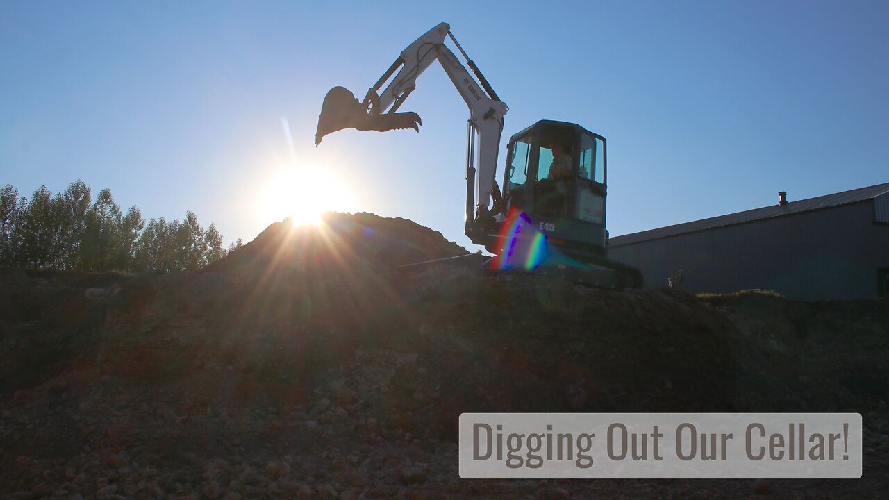 Digging Out Our Cellar, Next Steps as We Build Our Little House in a High Mountain Valley in WY