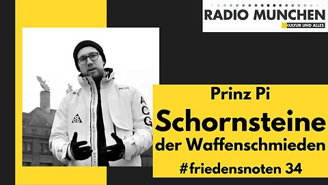 #friedensnoten 34 - "Schornsteine der Waffenschmieden" von Prinz Pi