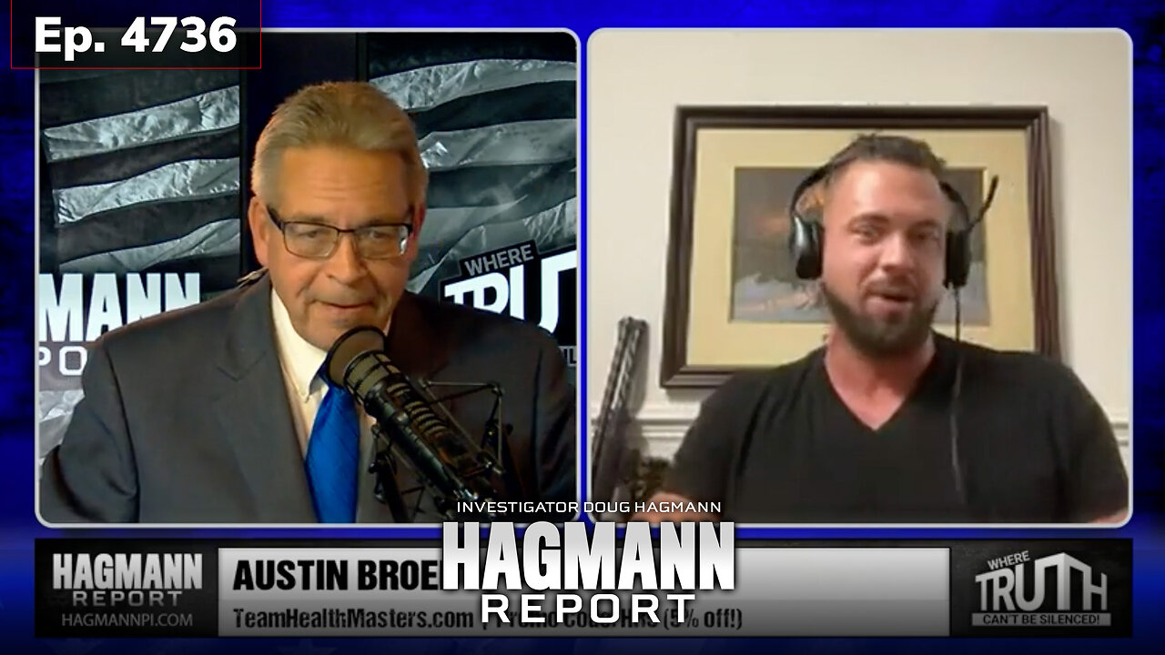 Ep. 4736: Lockdowns, Supply Disruptions, War, Or Something Else? | Austin Broer Joins Doug Hagmann | September 10, 2024