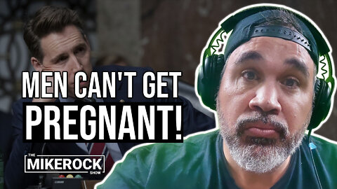Men Can't Get Pregnant - END OF DISCUSSION