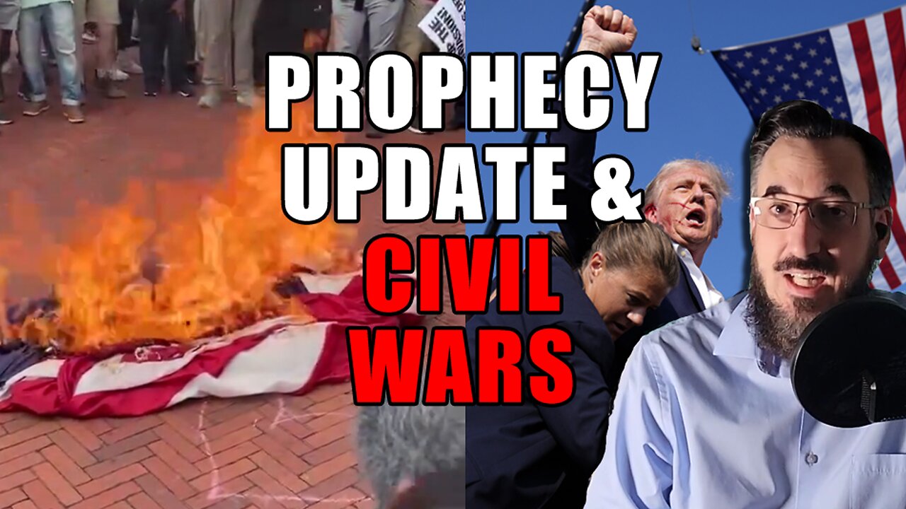 Prophecy Update & Civil Wars