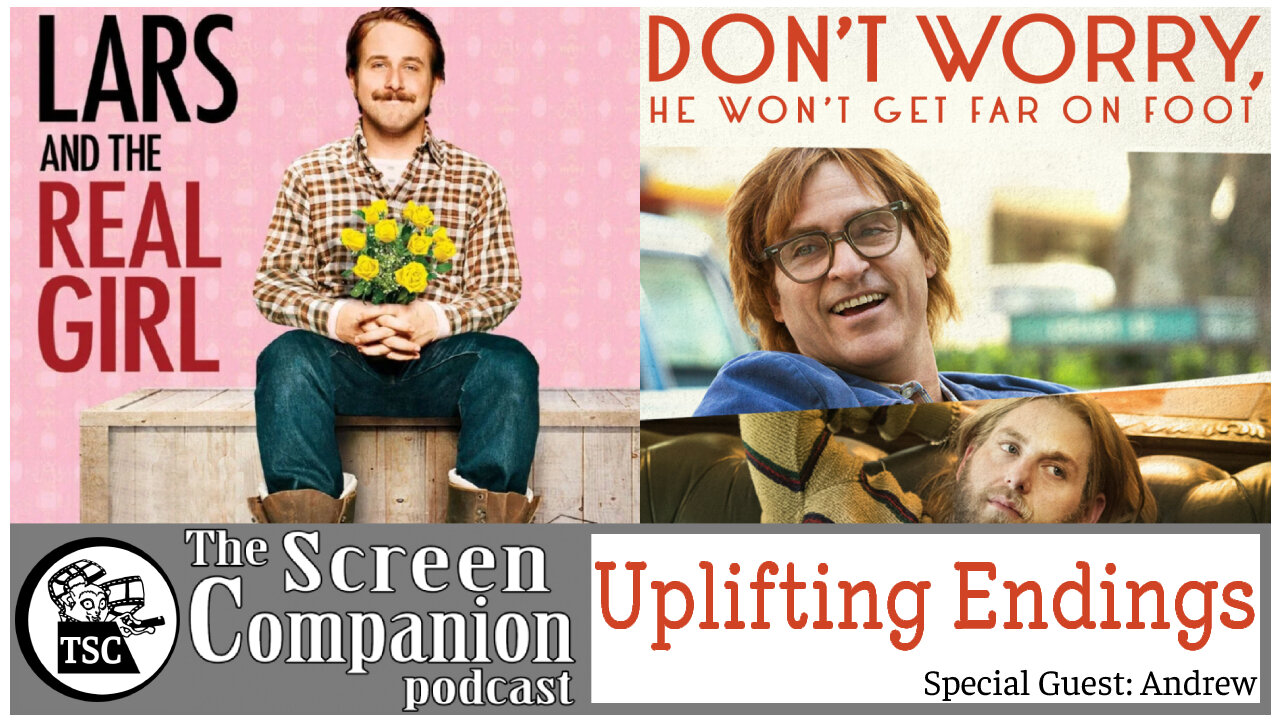 Uplifting Endings | Lars and the Real Girl, Don't Worry, He Won't Get Far on Foot