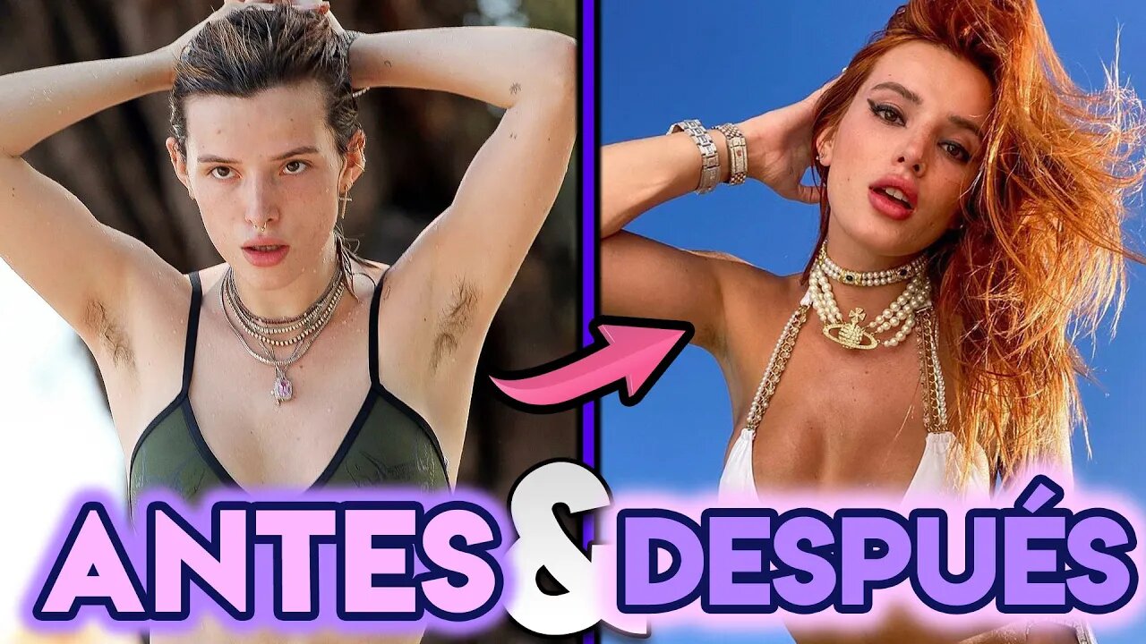 Bella Thorne | Antes Y Después | Transformación | OnlyFans Español