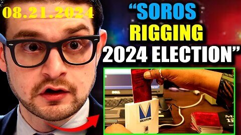 Insider- Alex Soros Has Secret 'Back Door' Access To 23K Voting Machines