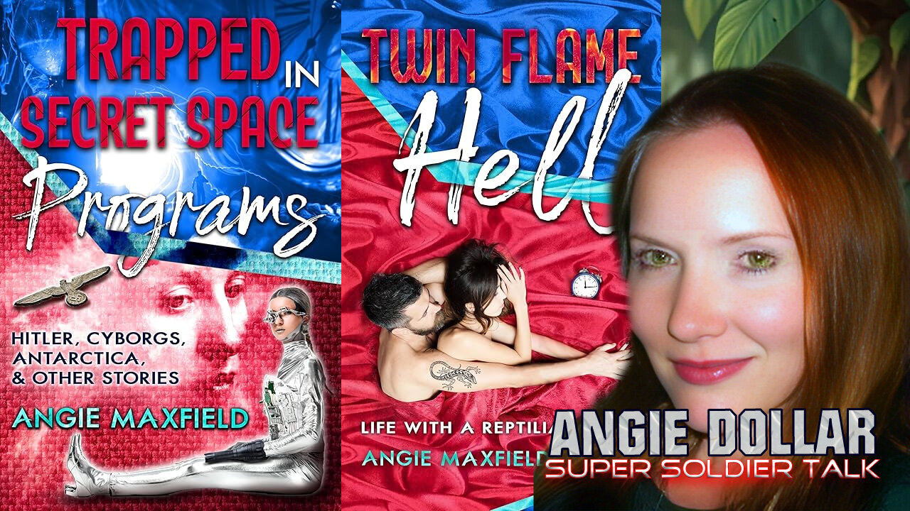 Super Soldier Talk - Angie Maxfield - Trapped in the Secret Space Program