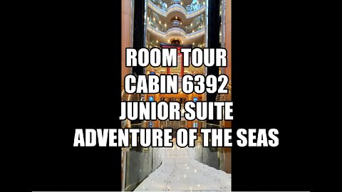 Adventure of the Seas Room Tour Cabin 6392(Jr Suite)