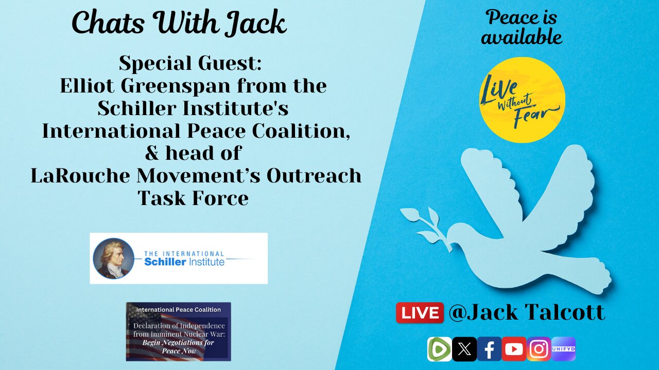 War and Peace; Chats with Jack and Guest Elliot Greenspan