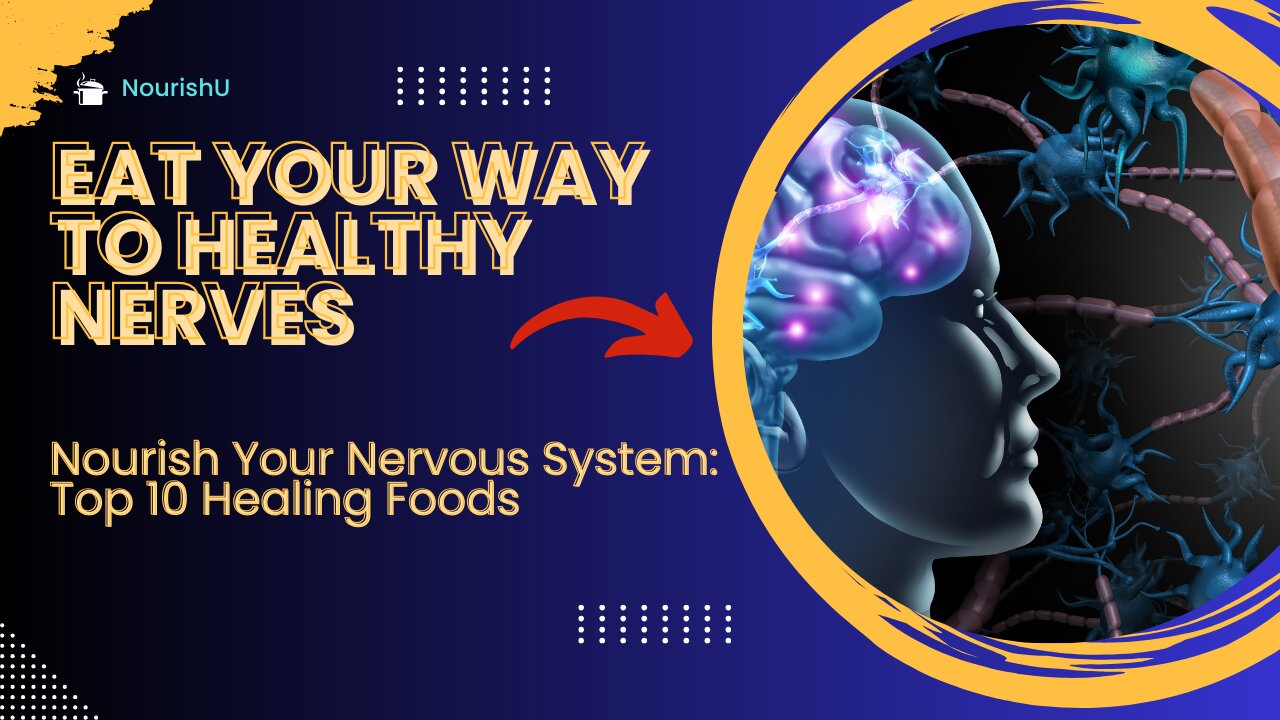 "Boost Nerve Health: The Best Foods for Neuropathy