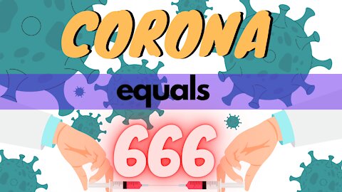 Corona = 666