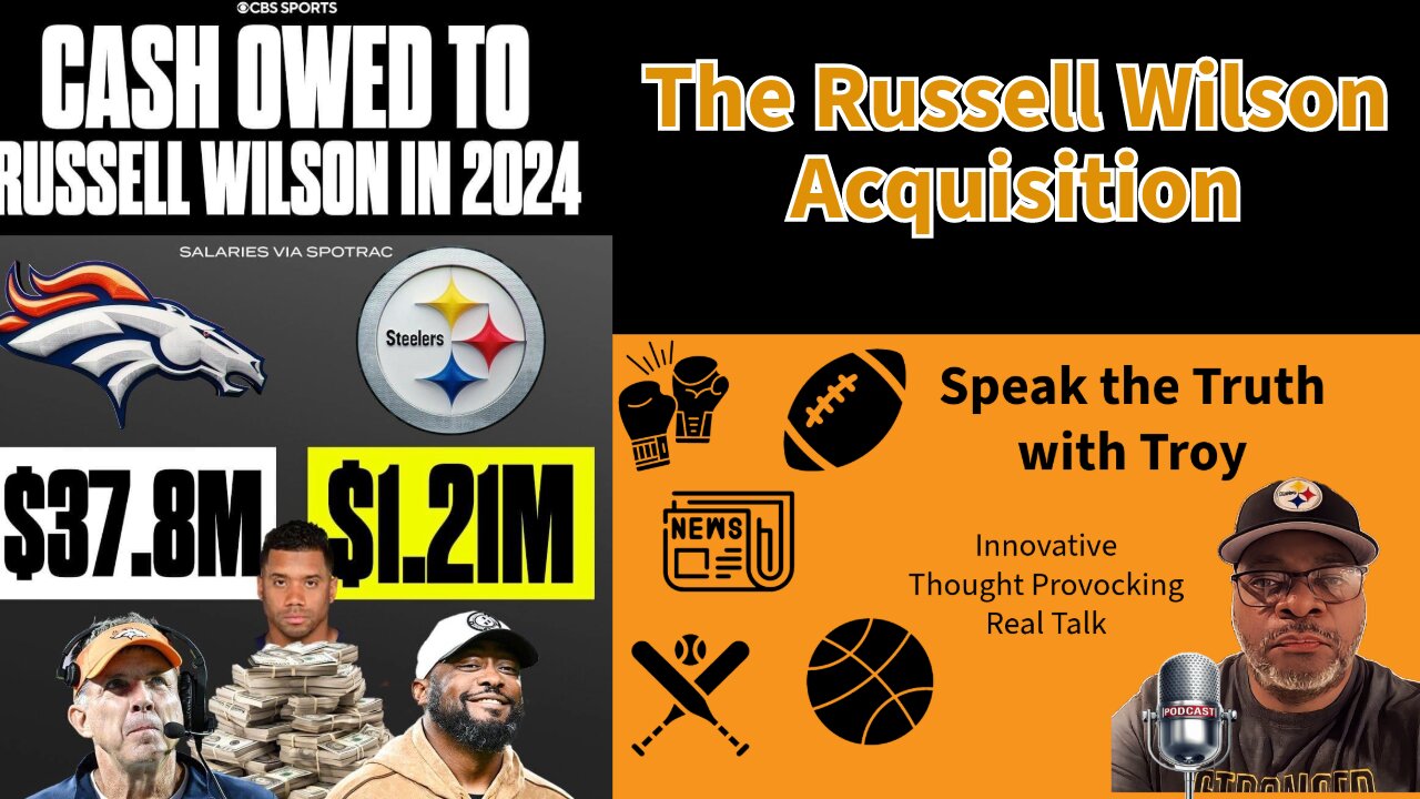 Episode 17: "The Russell Wilson Acquisition: Impact on the Pittsburgh Steelers"