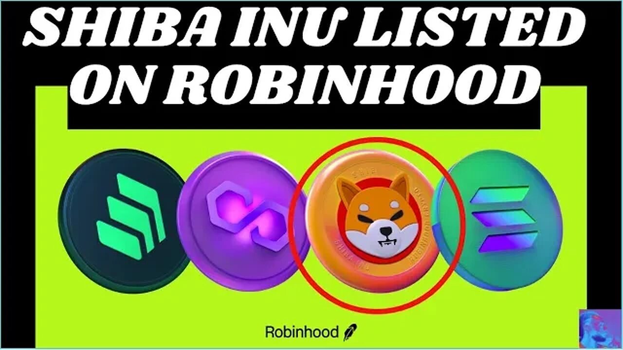 ROBINHOOD LISTS SHIBA INU, Shiba Rises 25,000%