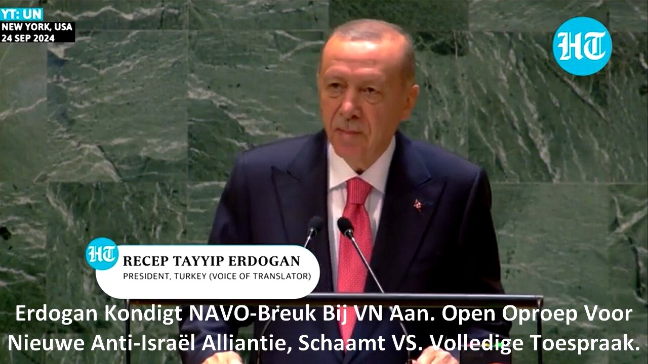 Erdogan Kondigt NAVO-Breuk Bij VN Aan.