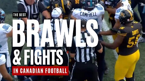 Canadian Football Brawls & Fights