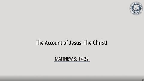 Sermon Series | Matthew 8: 14-22