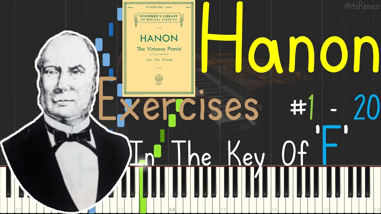 Hanon: The Virtuoso Pianist Exercices 1 - 20 In The Key Of F 1873 (Preparatory Exercises Synthesia)