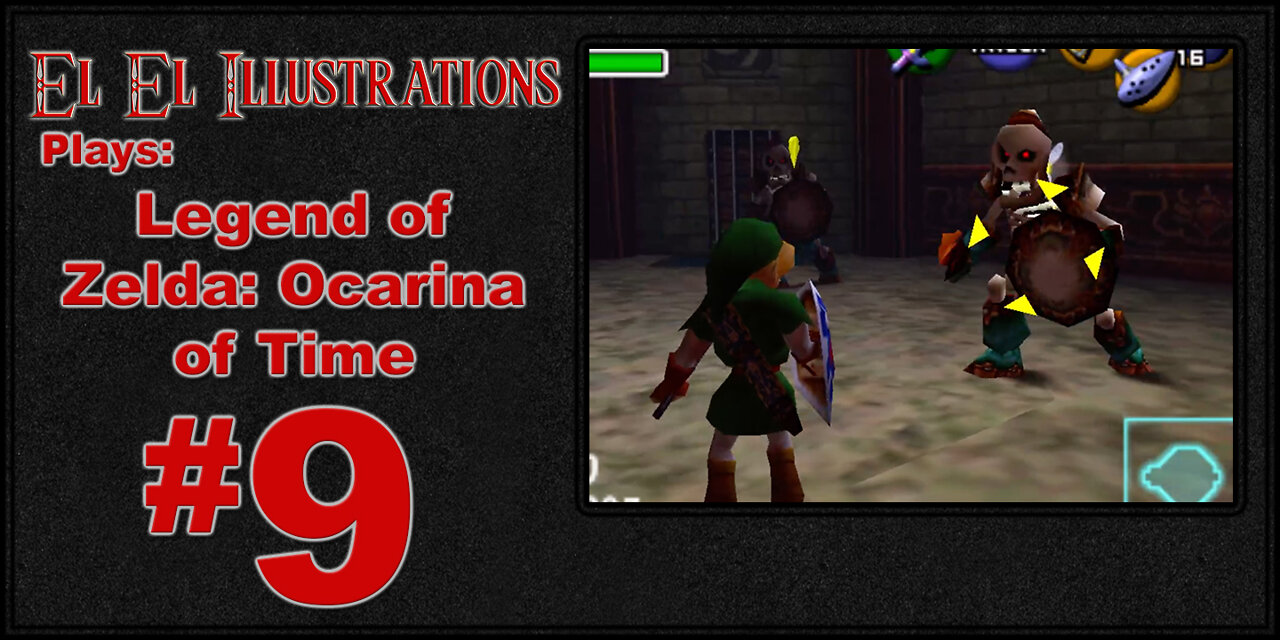 El El Plays The Legend of Zelda: Ocarina of Time Episode 9: Watch Out For Poison Ivy!