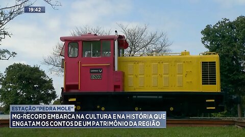 Estação "Pedra Mole:" MG Record embarca na cultura e na história que engatam os contos da região.