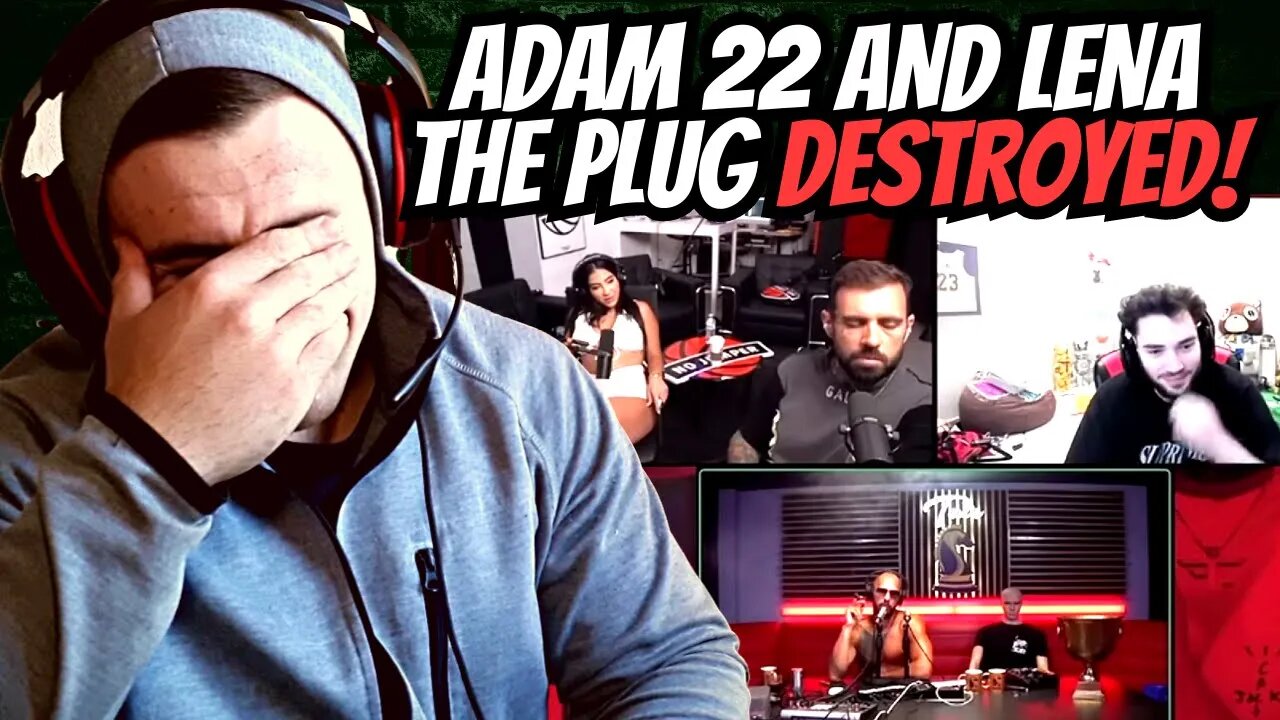 ANDREW TATE DESTROYS ADAM 22 AND LENA THE PLUG!