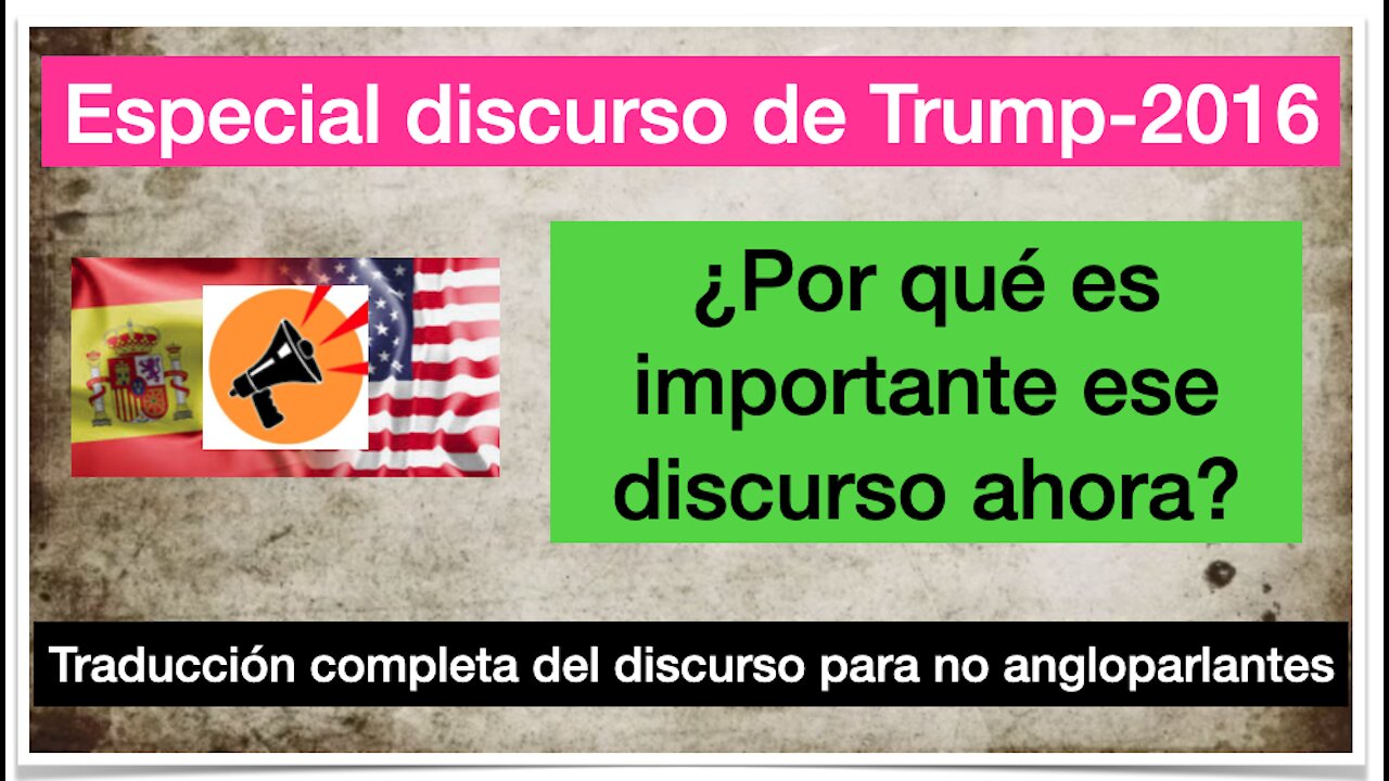 El discurso de Trump en 2016 y por qué es importante hoy