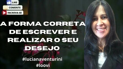 A forma correta de escrever e realizar o seu desejo - Catherine Ponder #lucianaventurini