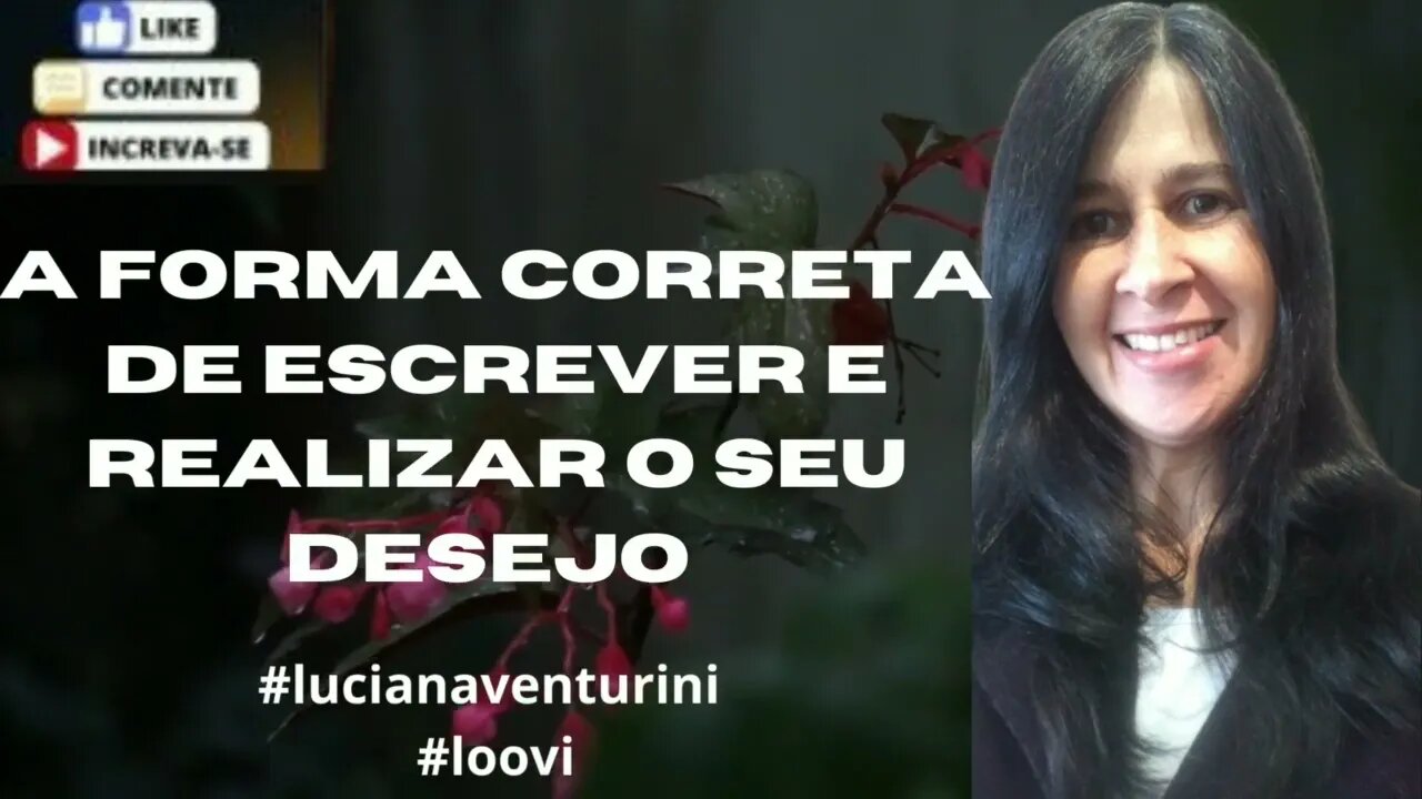 A forma correta de escrever e realizar o seu desejo - Catherine Ponder #lucianaventurini