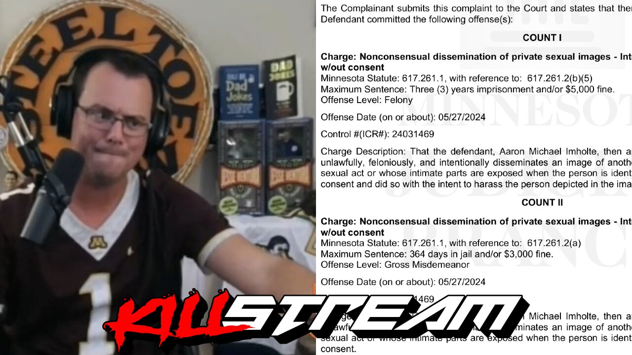 KILLSTREAM: AARON IMHOLTE ACCUSED OF REVENGE PORN, KAMALA SPEAKS, + NEWS BLITZ