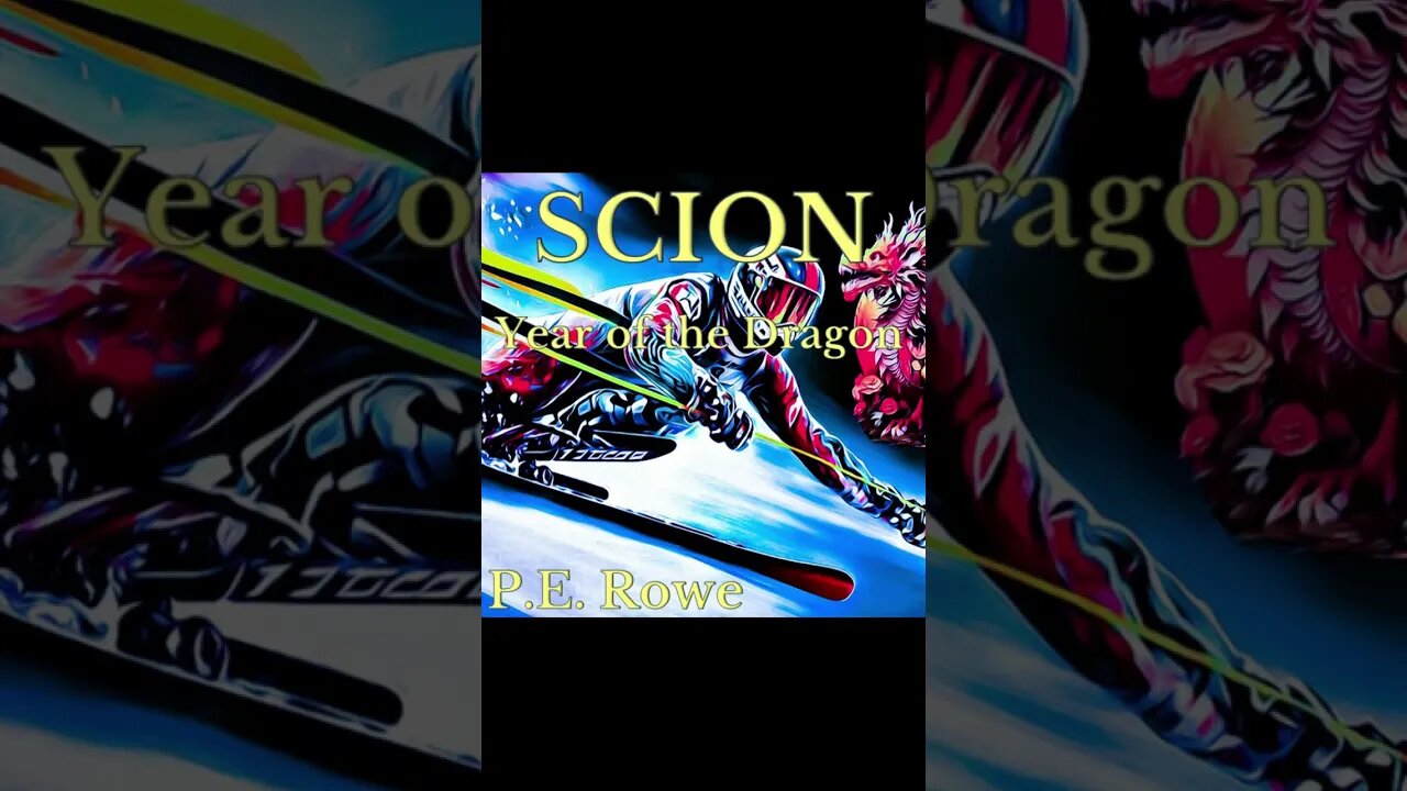 Scion: Year of the Dragon | Story Trailer, Sci-Fi Weeklies by P.E. Rowe