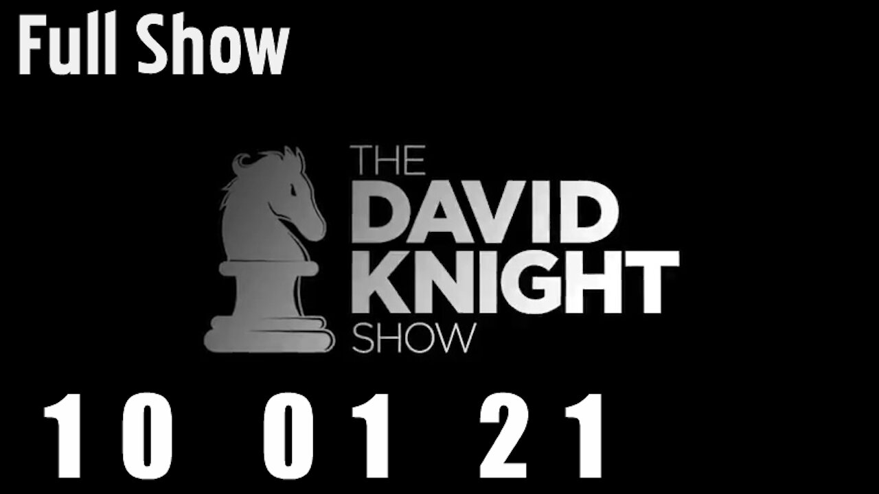DAVID KNIGHT (Full Show) - 10_01_21 Friday
