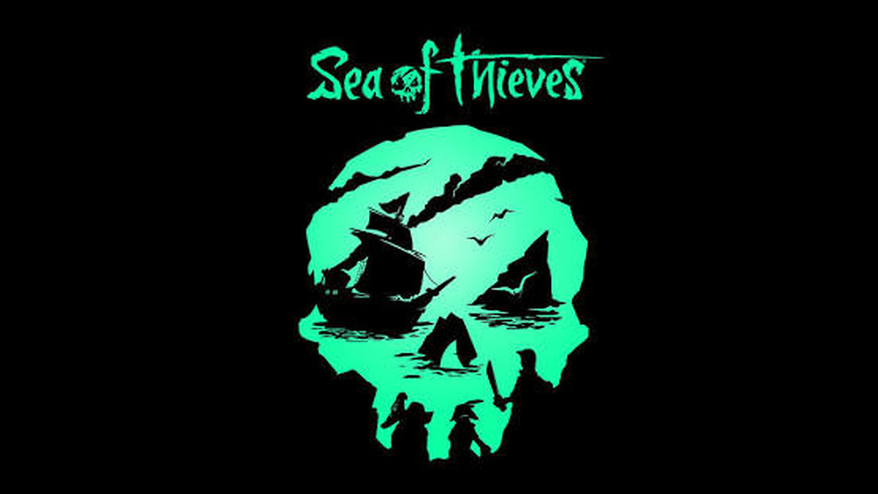 TERROR ON THE HIGH SEAS - SEA OF THIEVES