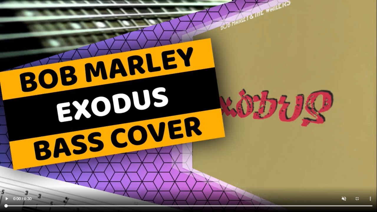 Bob Marley - Exodus - Bass Cover & Tabs