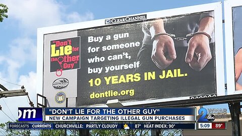 'Don't lie' campaign targets illegal gun purchases