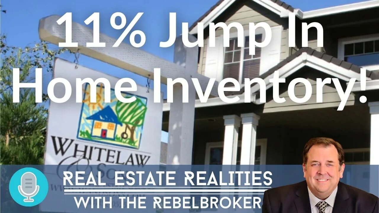 11% Jump In Home Inventory!