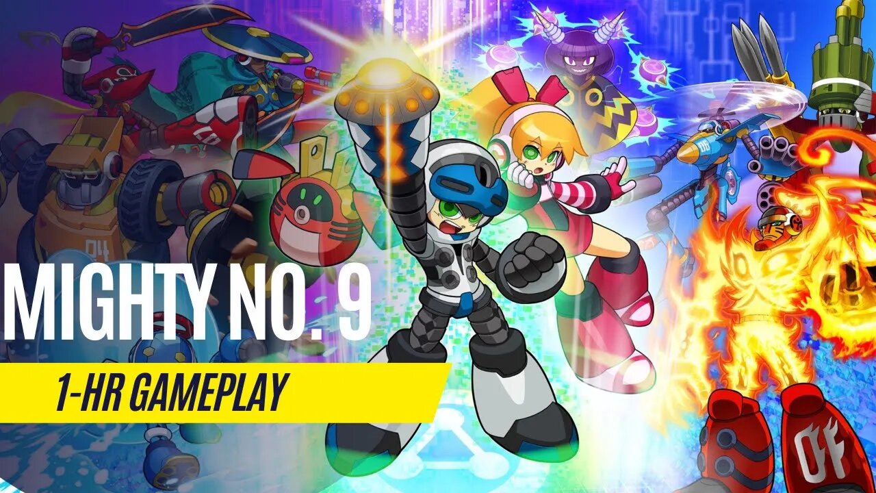 Mighty No. 9 - 1 Hour Gameplay - PS4