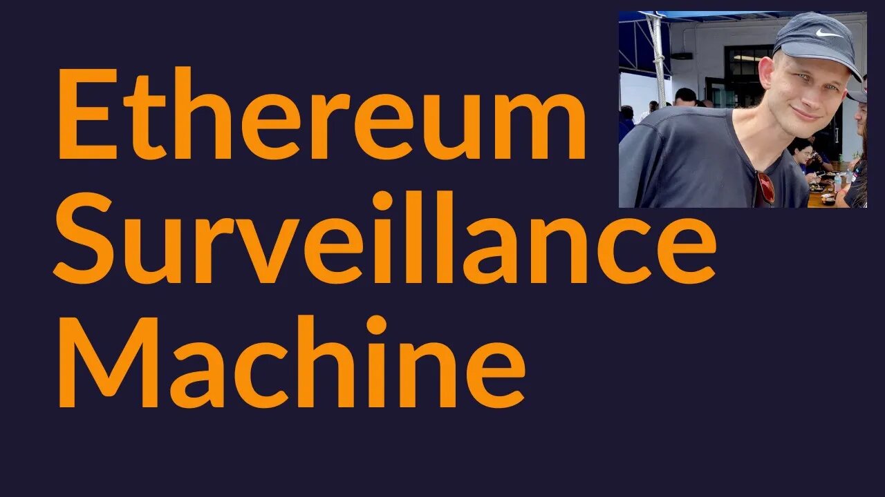 Ethereum Surveillance Machine