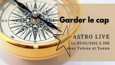 ASTRO LIVE N°2 - L'ACTUALITE SOUS L'ANGLE ASTROLOGIQUE