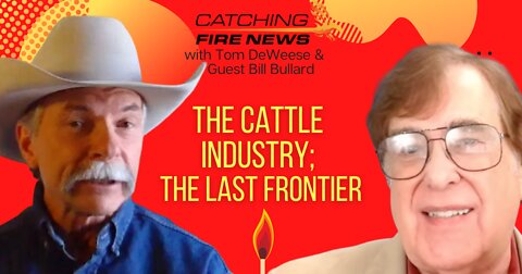 The Cattle Industry-The Last Frontier