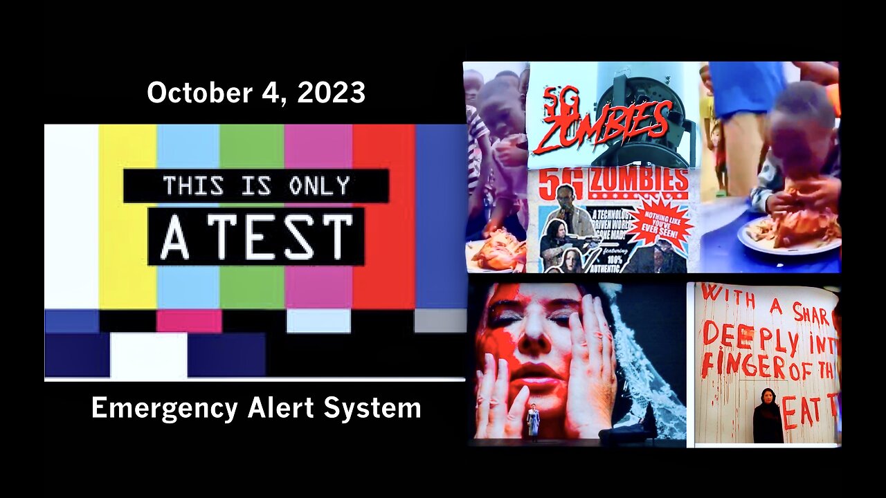 Emergency Alert System Exposes FEMA CIA Central Bank Covid Vax 5G Zombies Worldwide Weather Warfare