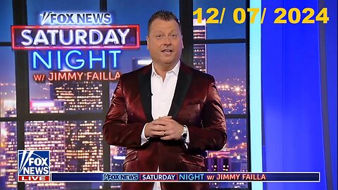 FOX News Saturday Night with Jimmy Failla (Full Episode) | December 7, 2024