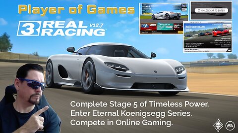 Player of Games: Real Racing 3 Update 12.7: Complete Stage 5 of TIMELESS POWER!