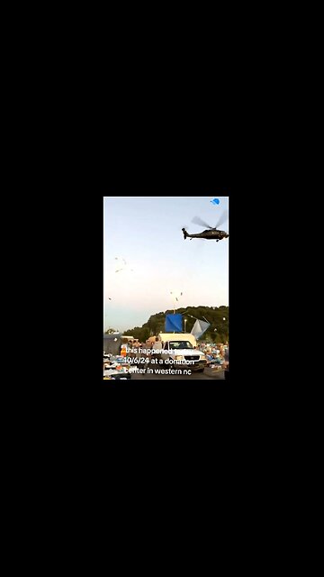 ‼️Blackhawk Helicopter in W. North Carolina Sabotaging Volunteer Supplies for HURRICANE VICTIMS