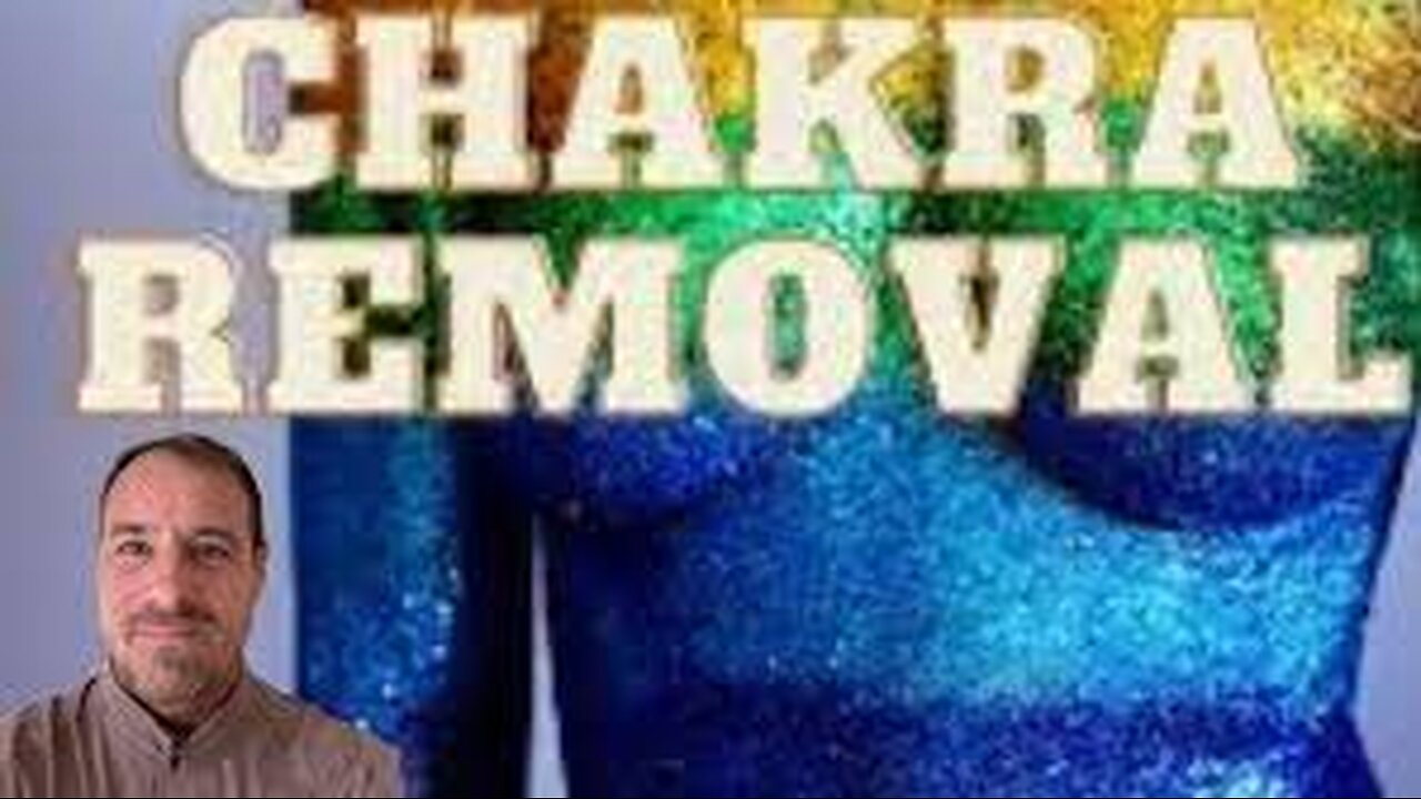 Chakra Removal Revisited