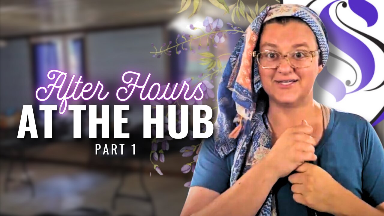 After Hours at the Hub Part 1 | Straitway Helpmeets