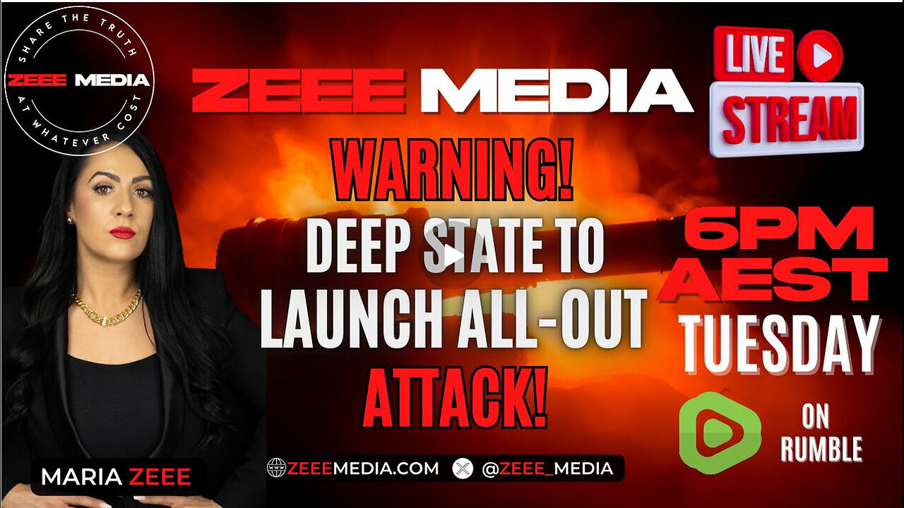 WARNING! Deep State to Launch ALL-OUT ATTACK! Maria Zeee