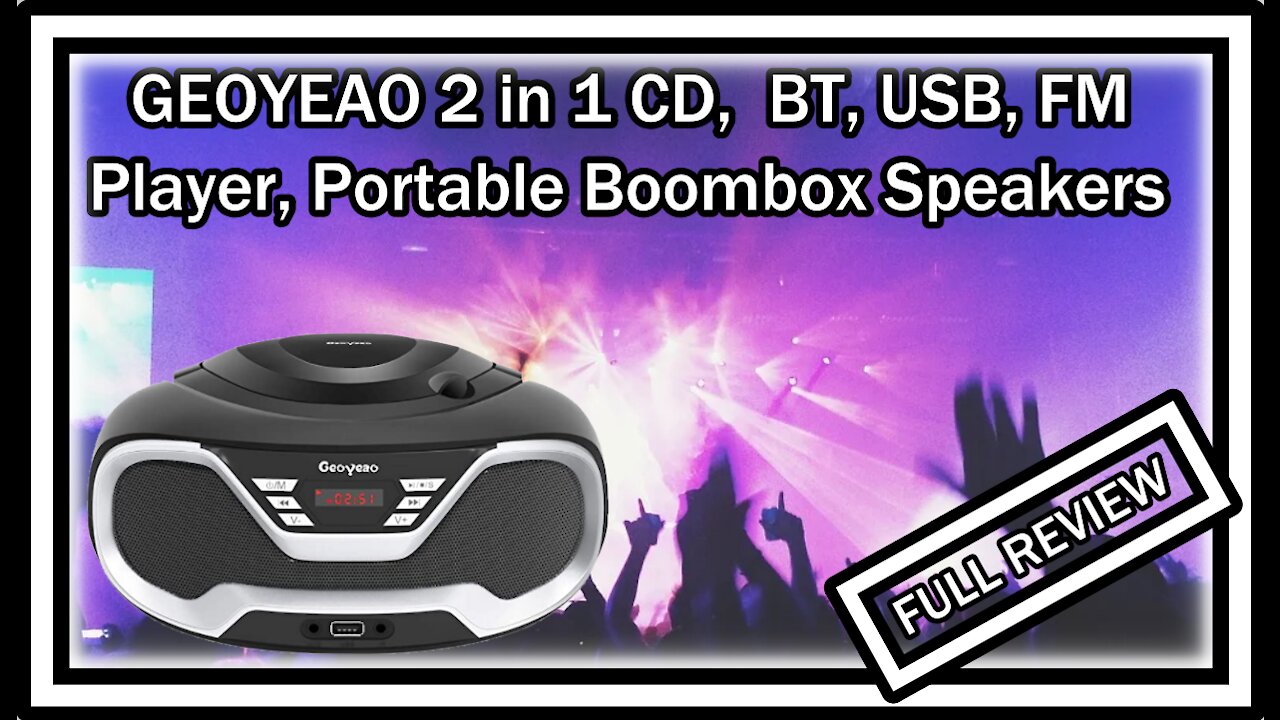 GEOYEAO 2 in 1 CD Player Portable Boombox Speaker EVP-201 Bluetooth/FM/USB/AUX FULL REVIEW & Manual