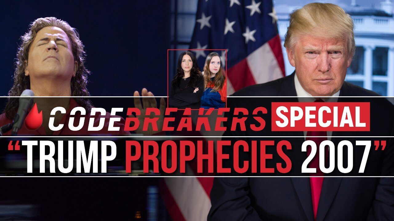 Codebreakers Special “Strange July” : 2007 Trump Prophecies