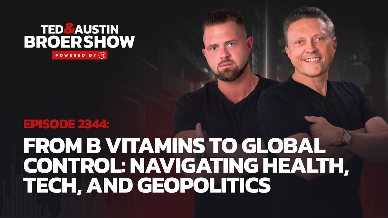 07/29/2024 - From B Vitamins to Global Control: Navigating Health, Tech, and Geopolitics