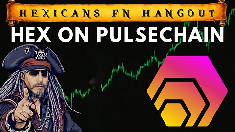 Hexicans FN Hangout - HEX on PulseChain