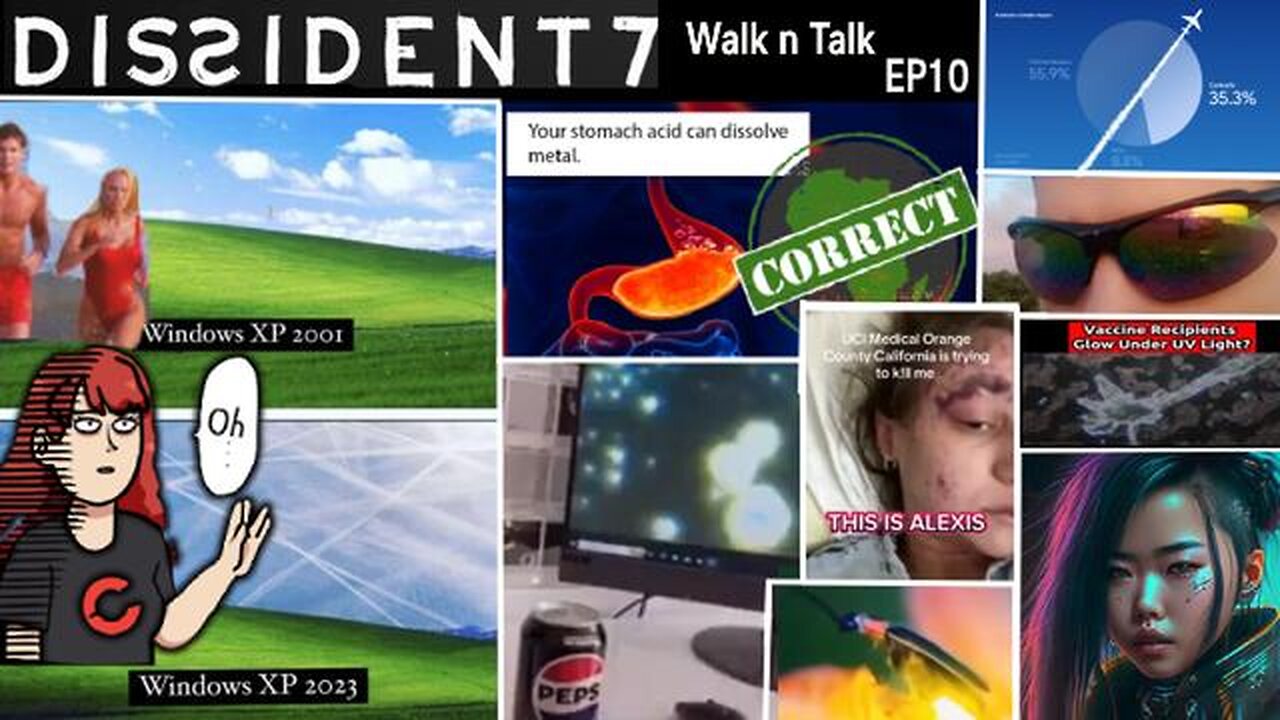 Dissident7 Walk 'n' Talk Ep10 -Nanoparticles in Pepsi,Luciferase,Vaccine Injured Girl and Chemtrails